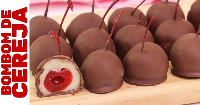Sobremesas: Maravilhosos Bombons de Cereja: Destaque em todas as Festas e Impulsionador de Vendas! Extraordinariamente Deliciosos e Fáceis de Fazer!